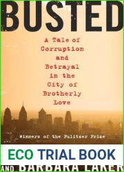 Busted: A Tale of Corruption and Betrayal in the City of Brotherly Love