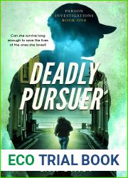 Deadly Pursuer (Parson Investigations #1)