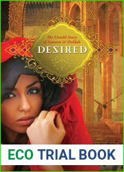 Desired: The Untold Story of Samson and Delilah (Lost Loves of the Bible, #2)