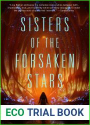 Sisters of the Forsaken Stars (Our Lady of Endless Worlds, #2)