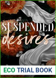 Suspended Desires