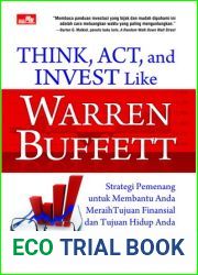 Think, Act, and Invest Like Warren Buffett (Investasi0