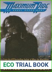 The Angel Experiement (Maximum Ride #1)