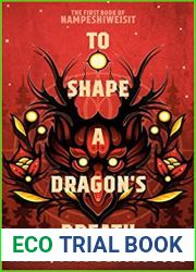 To Shape a Dragon|s Breath (Nampeshiweisit, #1)