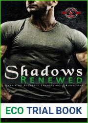 Shadows Renewed (Special Forces: Operation Alpha; Garrison Security Innovations #1)