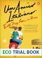Un Amico Italiano: Eat, Pray, Love in Rome