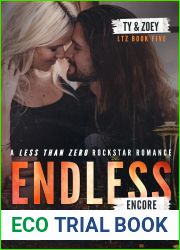 Endless - Encore: Ty and Zoey (Less Than Zero, #5)