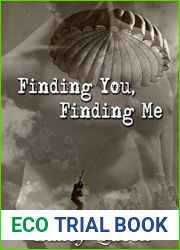 Finding You, Finding Me