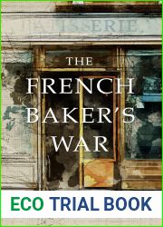 The French Baker|s War