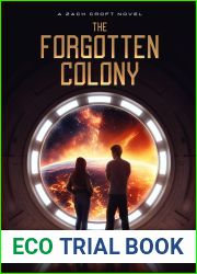 The Forgotten Colony (A Zach Croft Novel)