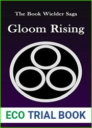 Gloom Rising (The Book Wielder Saga #1)