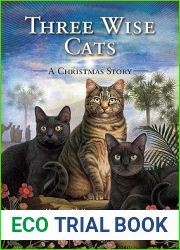 Three Wise Cats: A Christmas Story