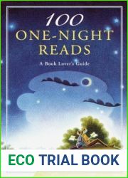 100 One-Night Reads: A Book Lover|s Guide