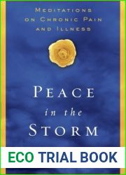 Peace in the Storm: Meditations on Chronic Pain and Illness