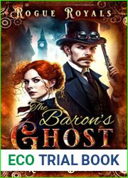 The Baron|s Ghost (Rogue Royals #1)