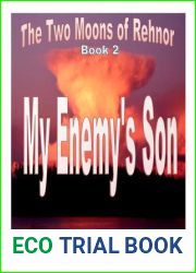 My Enemy|s Son (The Two Moons of Rehnor, #2)