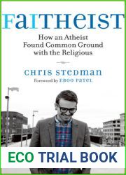 Faitheist: How An Atheist Found Common Ground With The Religious