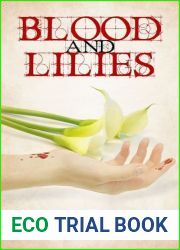 Blood and Lilies (Bloodlines, #1)