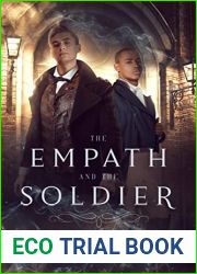 The Empath and the Soldier: Book I of The Unconventionals Series