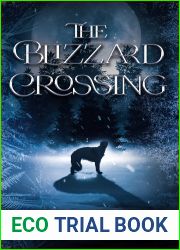 The Blizzard Crossing (Borderland Guardian Series)