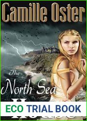 The North Sea House: a gothic romance