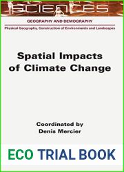 Spatial Impacts of Climate Change (Sciences: Geography and Demography: Physical Geography, Construction of Environments and Landscapes)