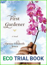 The First Gardener
