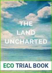 The Land Uncharted (Uncharted, #1)