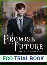The Promise of a Future (Terrwyn|s Curse #1)