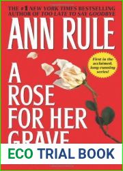 A Rose for Her Grave and Other True Cases (Crime Files, #1)