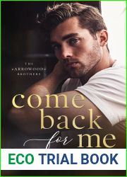 Come Back for Me (The Arrowood Brothers, #1)