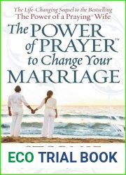 The Power of Prayer to Change Your Marriage