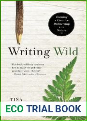 Writing Wild: Forming a Creative Partnership with Nature