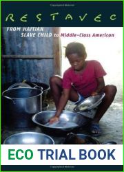 Restavec: From Haitian Slave Child to Middle-Class American