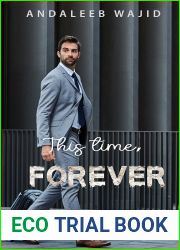 This Time, Forever (Reluctant Romances, #4)