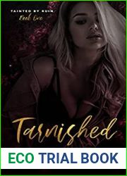 Tarnished (Tainted by Ruin Trilogy, #1)