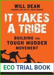 It Takes a Tribe: Building the Tough Mudder Movement