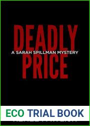 Deadly Price (Detective Sarah Spillman Mystery Series Book 10)