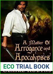A Matter of Arrogance and Apocalypses (Dark Matters, #4)