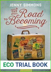 The Road to Becoming: Rediscovering Your Life in the Not-How-I-Planned-It Moments