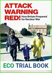 Attack Warning Red!: How Britain Prepared for Nuclear War