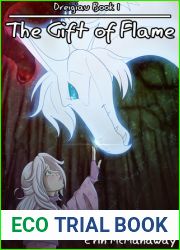 The Gift of Flame (Dreigiau, #1)