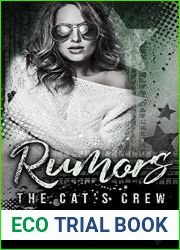 Rumors (The Cat|s Crew Trilogy, #1; Deviants and Doves, #2)