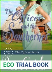 The Officer and the Southerner (Fort Gibson Officers, #2)