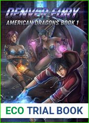 Denver Fury (American Dragons #1)
