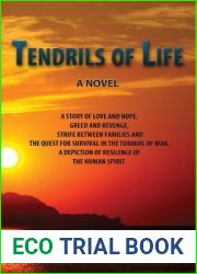 Tendrils of Life: A story of love, loss, and survival in the turmoil of the Korean War