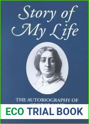 Story of My Life: The Autobiography of George Sand (SUNY series, Women Writers in Translation)
