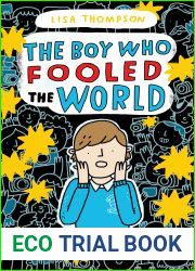 The Boy Who Fooled the World