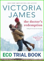 The Doctor|s Redemption (Shadow Creek, Montana, #3)