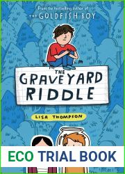 The Graveyard Riddle (Goldfish Boy #2)